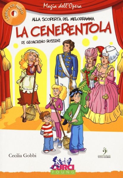 La Cenerentola di Gioachino Rossini