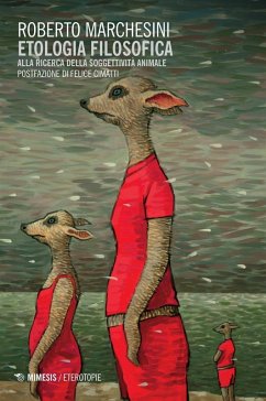 Cover Etologia filosofica. Alla ricerca della soggettività animale