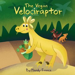 The Vegan Velociraptor - France, Mandy