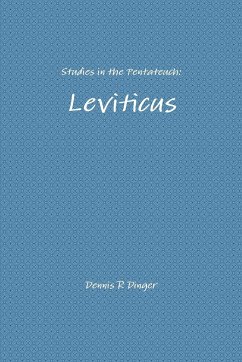 Studies in the Pentateuch - Dinger, Dennis