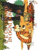 C'è un tesoro in ogni dove. Calvin & Hobbes C'è un tesoro in ogni dove. Calvin & Hobbes