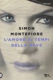 L' amore ai tempi della neve L' amore ai tempi della neve