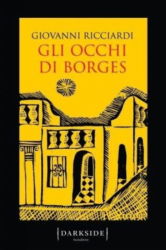 Gli occhi di Borges. La settima indagine del commissario Ponzetti - Ricciardi, Giovanni