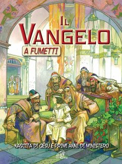 Cover Il Vangelo a fumetti. Nascita di Gesù e primi anni di ministero