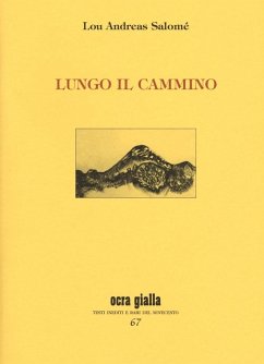 Lungo il cammino - Andreas-Salomé, Lou