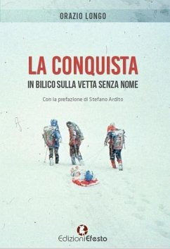 Cover La conquista. In bilico sulla vetta senza nome