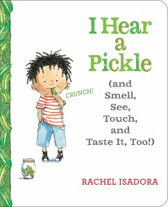 I Hear a Pickle - Isadora, Rachel
