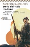 La prima guerra mondiale, il dopoguerra, l'avvento del fascismo (1914-1922)