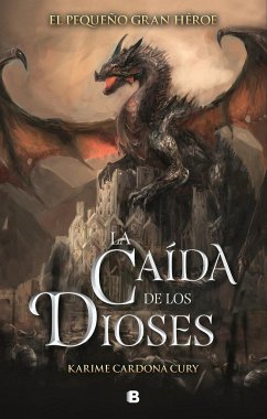La Caida de Los Dioses / The Fall of the Gods - Cardona Cury, Karime