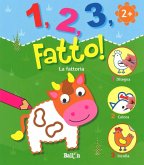 La fattoria. 1,2,3, fatto!