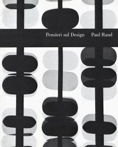 Pensieri sul design. Thoughtes on design - Rand, Paul
