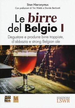 Hieronymus, S: Birre del Belgio. Degustare e produrre birre - Hieronymus, Stan