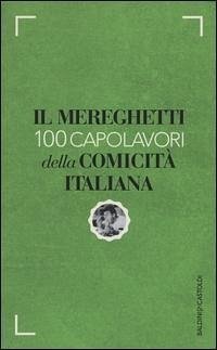 Cover Il Mereghetti. 100 capolavori della comicità italiana