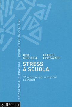 Cover Stress a scuola. 12 interventi per insegnanti e dirigenti
