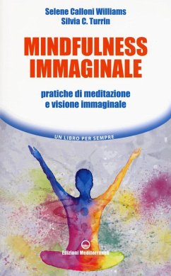 Cover Mindfulness immaginale. Pratiche di meditazione e visione immaginale