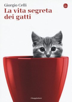 La vita segreta dei gatti - Celli, Giorgio