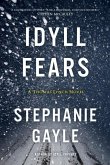 Idyll Fears: A Thomas Lynch Novel