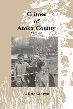 Crimes of Atoka County - Book One - Conaway, A. Dean