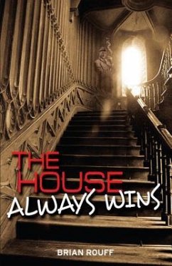 The House Always Wins - Rouff, Brian