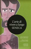 L' arte di vivere a lungo. Testo latino a fronte