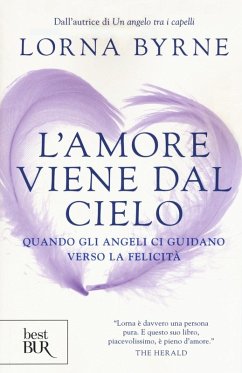 Cover L' amore viene dal cielo. Quando gli angeli ci guidano verso la felicità
