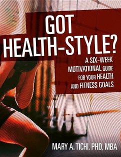 GOT HEALTH-STYLE - Tichi, Mary A.