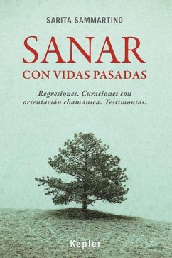 SPA-SANAR CON VIDAS PASADAS - Sammartino, Sarita