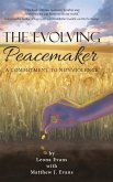 The Evolving Peacemaker