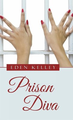 Prison Diva - Kelley, Eden