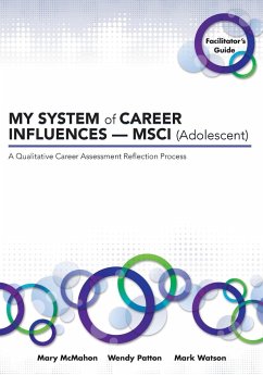 MY SYSTEM of CAREER INFLUENCES - MSCI (Adolescent) - Mcmahon, Mary