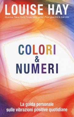 Cover Colori & numeri. La guida personale sulle vibrazioni positive quotidiane