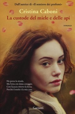 La custode del miele e delle api - Caboni, Cristina