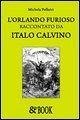 Cover L' Orlando furioso raccontato da Italo Calvino