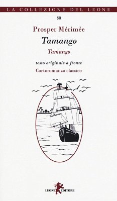 Tamango. Testo francese a fronte - Mérimée, Prosper