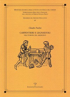 Carpentieri e legnaiuoli nell'Europa del Medioevo - Paolini, Claudio