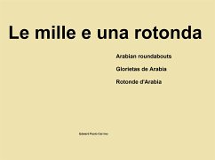 Le mille e una rotonda (fixed-layout eBook, ePUB) - Paolo Carrino, Edward