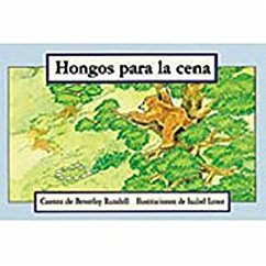 Hongos Para La Cena (Mushrooms for Dinner): Bookroom Package (Levels 9-11) - Rigby