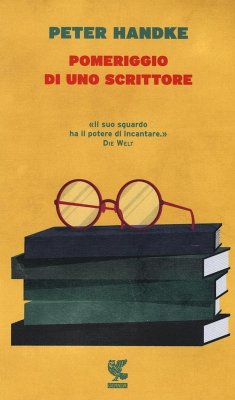 Pomeriggio di uno scrittore - Handke, Peter