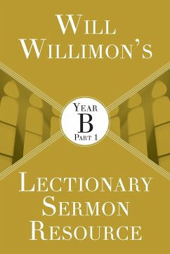 Will Willimon's Lectionary Sermon Resource