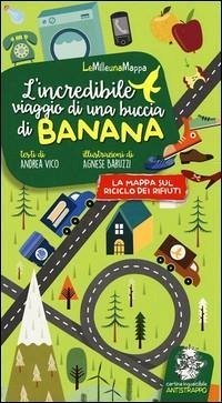 Cover L' incredibile viaggio di una buccia di banana