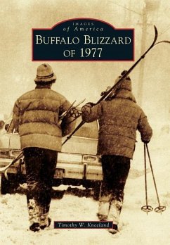 Buffalo Blizzard of 1977 - Kneeland, Timothy W