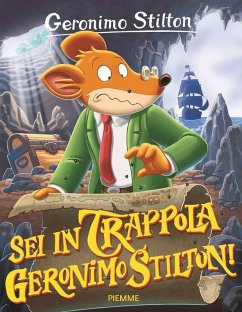 Cover Sei in trappola, Geronimo Stilton!