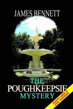 The Poughkeepsie Mystery - Bennett, James