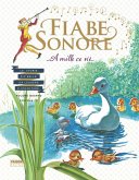 Le più belle fiabe sonore. A mille ce n'è... Le più belle fiabe sonore. A mille ce n'è...