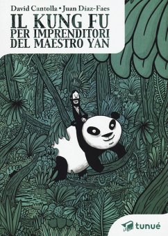 Il kung fu per imprenditori del maestro Yan - Cantolla, David; Díaz-Faes, Juan