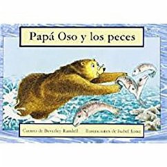 Papa Oso Y Los Peces (Father Bear Goes Fishing): Bookroom Package (Levels 3-5) - Rigby