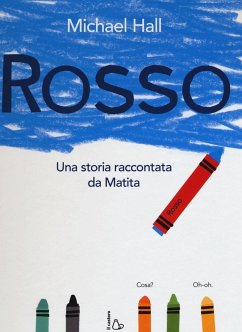 Rosso. Una storia raccontata da Matita Cover Rosso. Una storia raccontata da Matita