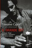 Il grande Det. Giuseppe Alippi alpinista e contadino: una storia italiana Il grande Det. Giuseppe Alippi alpinista e contadino: una storia italiana