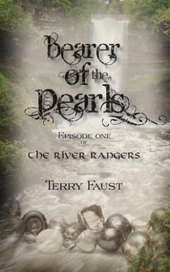 Bearer of the Pearls, 1 - Faust, Terry P.