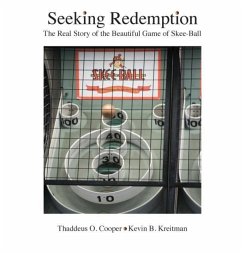 Seeking Redemption - Cooper, Thaddeus O; Kreitman, Kevin B